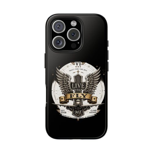 Live to Fly Tough Phone Case — Winged Shield Protective iPhone Cover