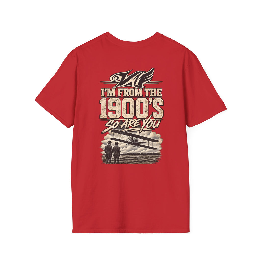 1900s Vintage Airplane T-Shirt — "I'm From the 1900's So Are You" Retro Aviation Tee